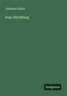 Johannes Scherr - Vom Zürichberg