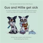 John Dennison, Louise Dennison - Gus and Millie get sick