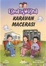 Ali Söyler - Esma ile Hüsna 8 - Karavan Macerasi