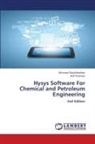 Ahmmed Saadi Ibrahem, Aref Wazwaz - Hysys Software For Chemical and Petroleum Engineering