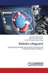 Kandula Ankamma Rao, Mudavath Harshavardhan, Lanka Sri Venkata Kanaka Durga - Robotic Lifeguard