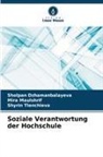 Sholpan Dzhamanbalayeva, Mira Maulshrif, Tlenchiev, Shyrin Tlenchieva - Soziale Verantwortung der Hochschule