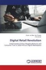 Filix Amoah, Kyran Jon-Marc van Rooyen, Kyran Jon-Marc Van Rooyen - Digital Retail Revolution