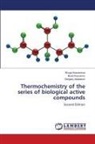 Sergazy Adekenov, Bulat Kassenov, Shuga Kassenova - Thermochemistry of the series of biological active compounds