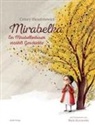 Cesary Harasimowicz, Cezary Harasimowicz, Marta Kurczewska, Sabine Koller - Mirabelka - ein Mirabellenbaum erzählt Geschichte