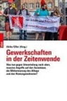 Ulrike Eifler - Gewerkschaften in der Zeitenwende