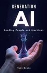 Tony Evans - Generation AI