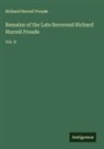 Richard Hurrell Froude - Remains of the Late Reverend Richard Hurrell Froude