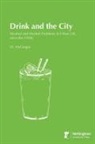 J. E. McGregor - Drink and the City