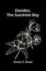 Emma C. Dowd - Doodles, the Sunshine Boy