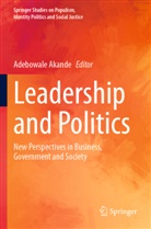 Adebowale Akande - Leadership and Politics