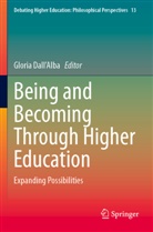 Gloria DallAlba, Gloria Dall'Alba - Being and Becoming Through Higher Education