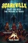 John Ward - Don't Go Into the Woods at Night