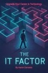 Aaron Cervasio - The IT Factor