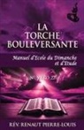 Renaut Pierre-Louis - Torche Bouleversante