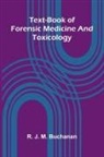 R. J. M. Buchanan - Text-book of forensic medicine and toxicology