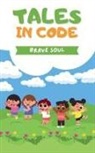 Brave Soul - Tales in Code