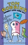 Tom Robbins - Skinny Legs and All