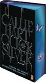 Callie Hart - Quicksilver - Tochter des Silbers. Gefangener der Schatten