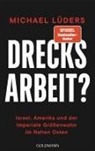 Michael Lüders - Drecksarbeit?