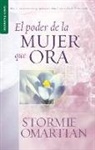Stormie Omartian - El Poder de la Mujer Que Ora - Serie Favoritos
