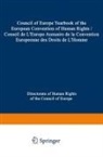 Council of Europe/Conseil de L'Europe - Yearbook of the European Convention on Human Rights/Annuaire de la convention europeenne des droits de l'homme, Volume 18 (1975)