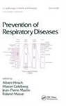 Marcel Goldberg, Albert Hirsch, Hirsch Albert, Jean-Pierre Martin, Roland Masse - Prevention of Respiratory Diseases