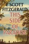 F. Scott Fitzgerald - This Side of Paradise by F. Scott Fitzgerald