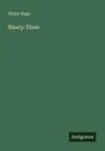 Victor Hugo - Ninety-Three