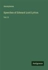 Anonymous - Speeches of Edward Lord Lytton