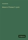 Anonymous - Memoir of Thomas T. Lynch