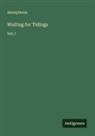 Anonymous - Waiting for Tidings
