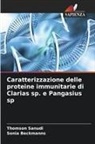 Sonia Beckmanns, Thomson Sanudi - Caratterizzazione delle proteine immunitarie di Clarias sp. e Pangasius sp