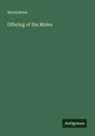 Anonymous - Offering of the Mutes