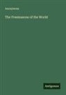 Anonymous - The Freemasons of the World