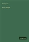 Anonymous - Ecce Veritas