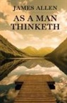 James Allen - As a Man Thinketh