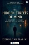 Debsagar Malik - The Hidden Streets of Mind