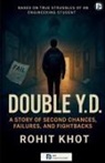 Rohit Khot - Double Y.D