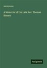 Anonymous - A Memorial of the Late Rev. Thomas Binney