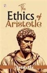 Aristotle - The Ethics of Aristotle