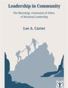 Lee A. Carter - Leadership in Community