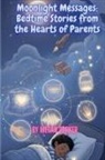 Megan Parker - Moonlight Messages