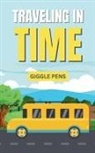 Giggle Pens - Traveling in Time