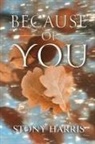 Stony Harris - Because Of You