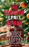 Modise Tlharesagae - The Creation And Fall Of Man