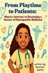 Shannon Battle - From Playtime to Patients