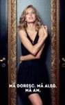Diana Thompson - M¿ doresc. M¿ aleg. M¿ am