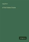 Luigi Ricci - A First Italian Course