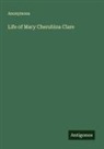 Anonymous - Life of Mary Cherubina Clare